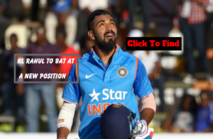 New batting position for KL Rahul