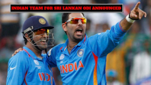 Indian Team for Sri Lanka ODI