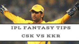 csk vs kkr fantasy tips