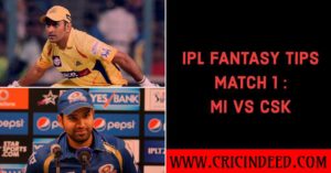 MI VS CSK FANTASY TIPS