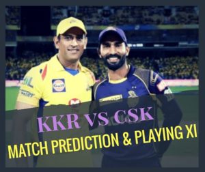 kkr vs csk probable playing xi