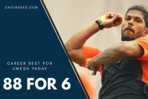 Umesh Yadav 10 - Wicket haul