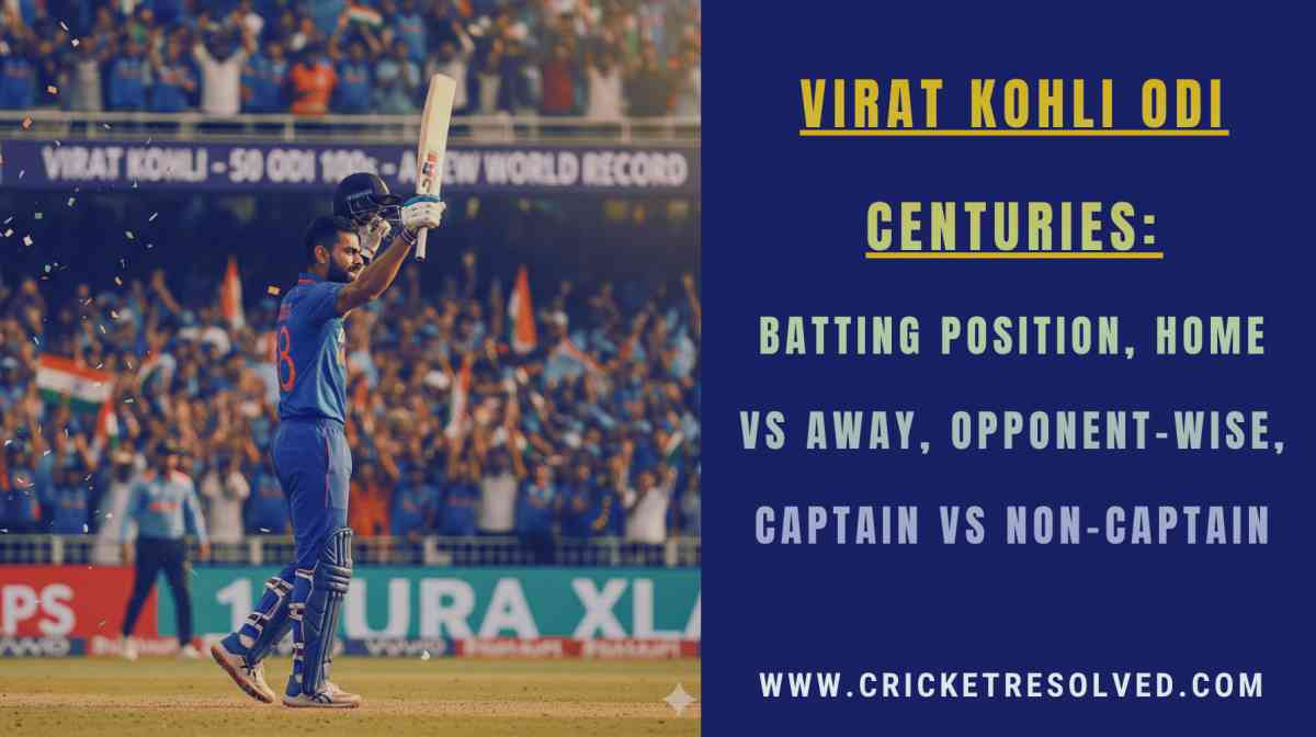 Virat Kohli ODI Centuries List: The Ultimate Statistical Breakdown