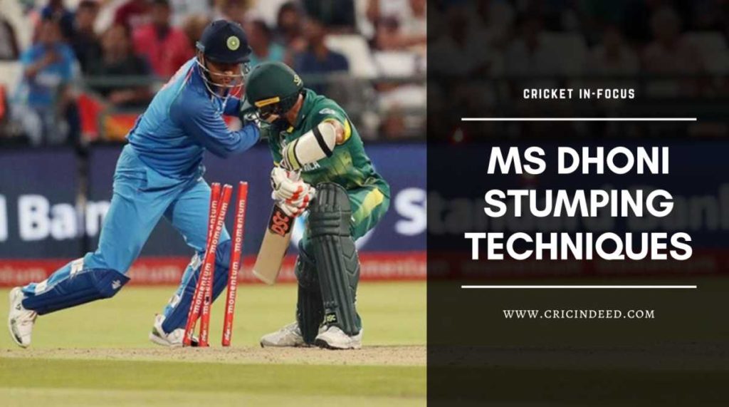MS Dhoni stumping Techniques