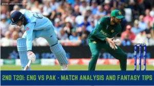 2nd T20 Pak vs Eng Dream11 prediction and playing XI updates