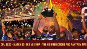 CPL 2020 Match 23 TKR vs SKNP Dream11 Prediction