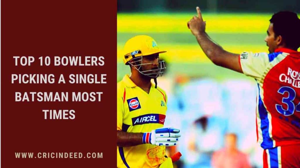 Most number of dismissals by bowlers against a single batsman in IPL