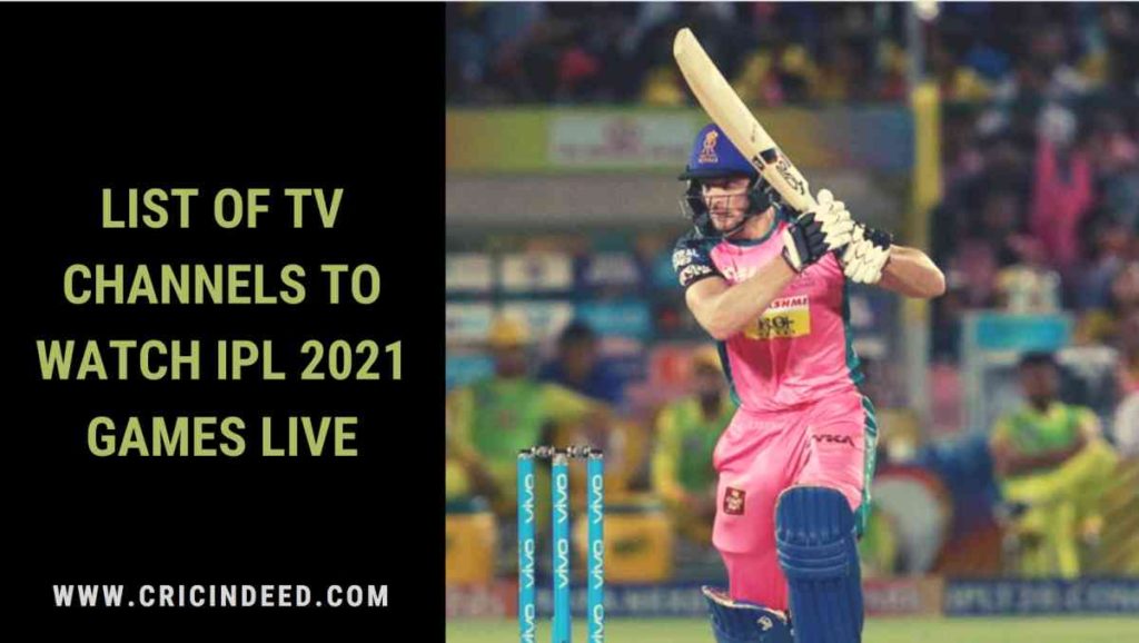 Where to watch ipl 2021 live in Tv