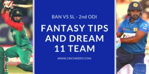 Playng XI and Match Prediction for BAN vs SL 2nd ODI
