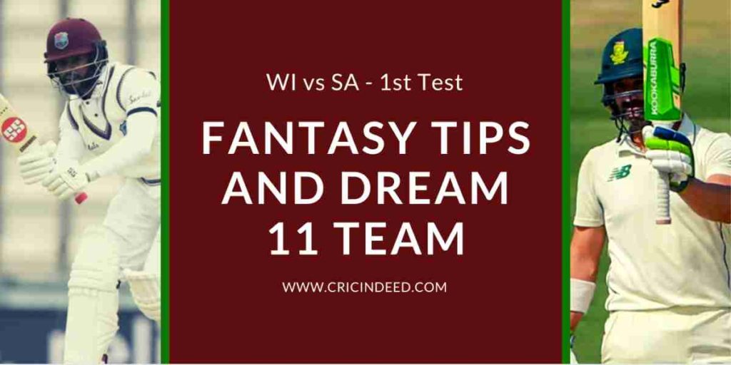 WI vs SA 1st Test dream11 prediction