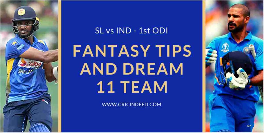 1st ODI SL vs IND Dream11 Predictions