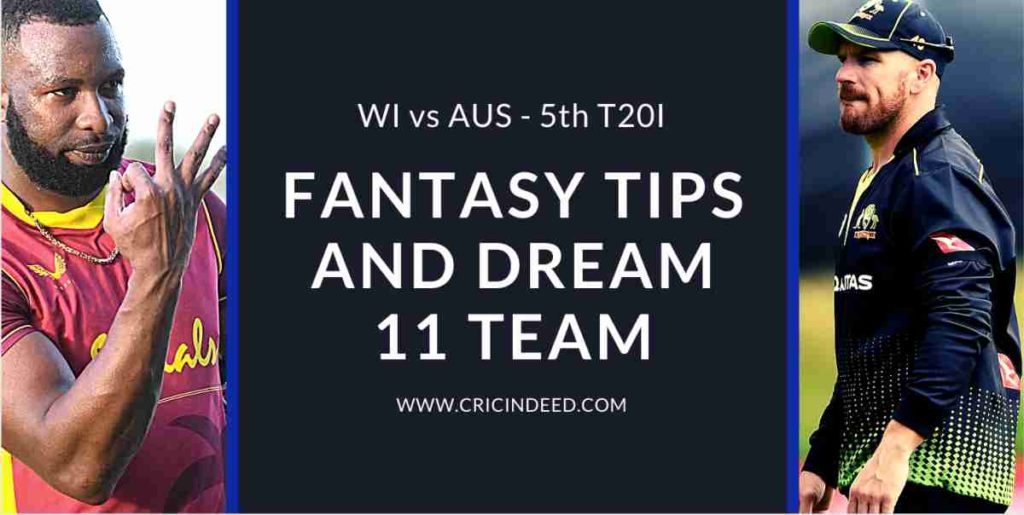 5th T20 WI vs AUS Dream11 Team
