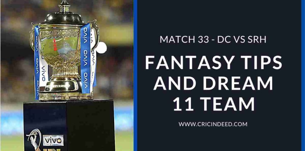 DC vs SRH Match 33 of IPL 2021
