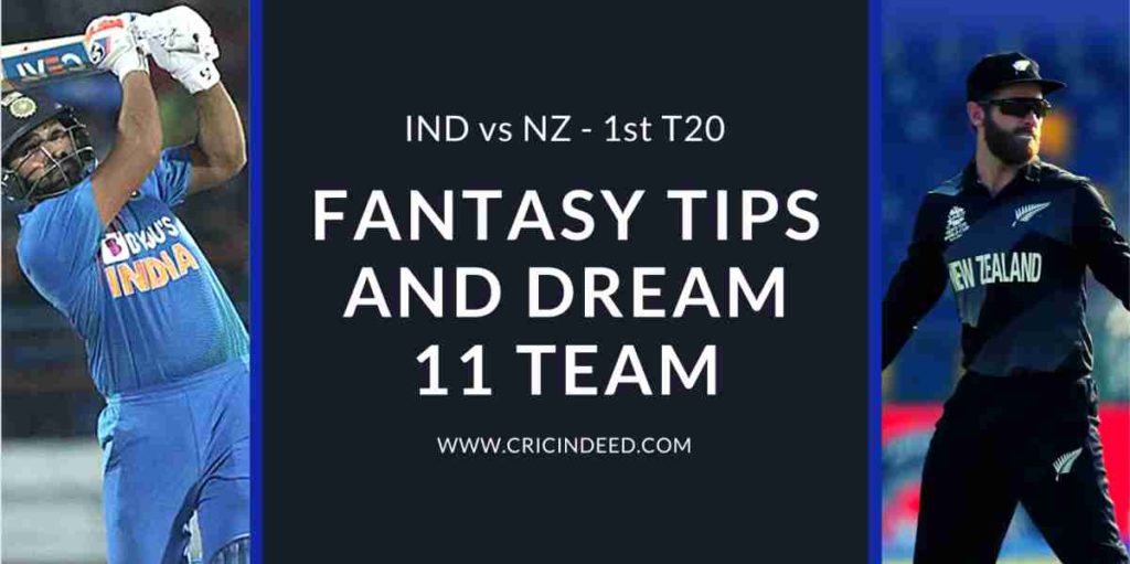 IND vs NZ 1st T20 Dream11 Prediction