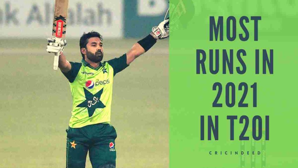 most runs in t20s in 2021