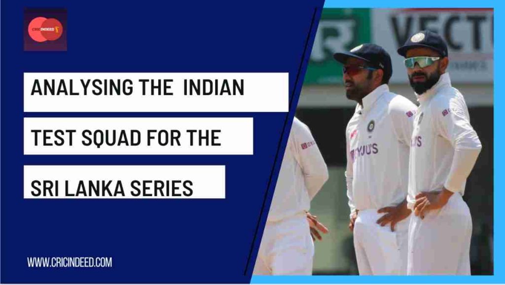 TEAM INDIA SQUAD FOR SRI LANKA TEST SERIES