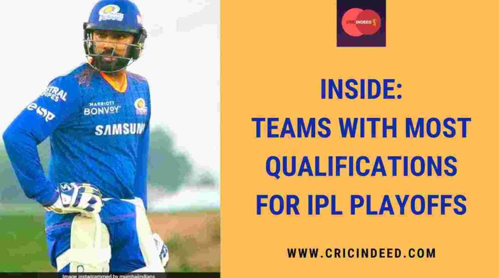 teams with most ipl playoffs