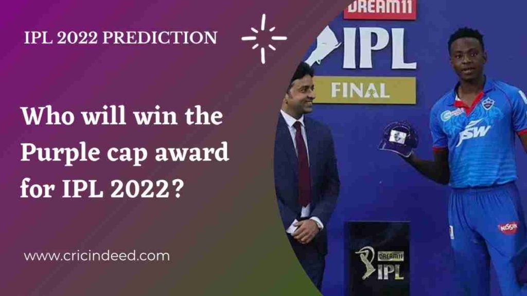 who will win the purple cap in ipl 2022 season
