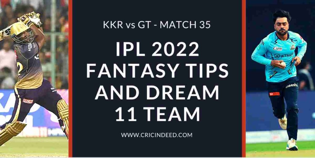 KKR VS GT 2022 DREAM11 PREDICTION