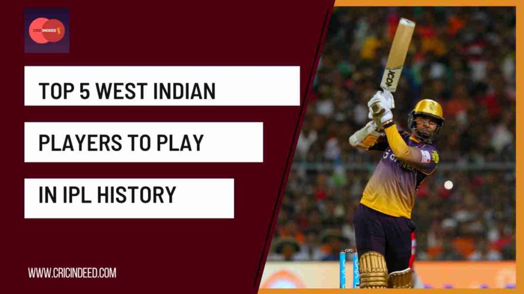 who are the best caribbean players in ipl