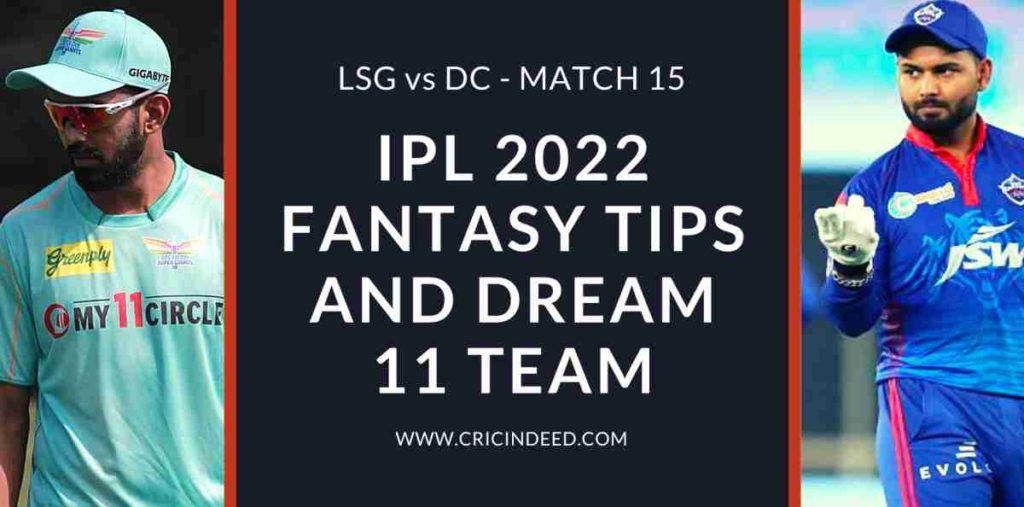 lsg vs dc dream11 predictions