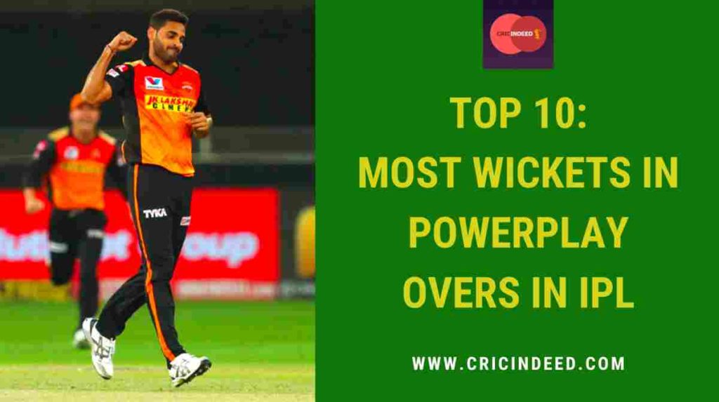 most wickets in powerplay overs in ipl