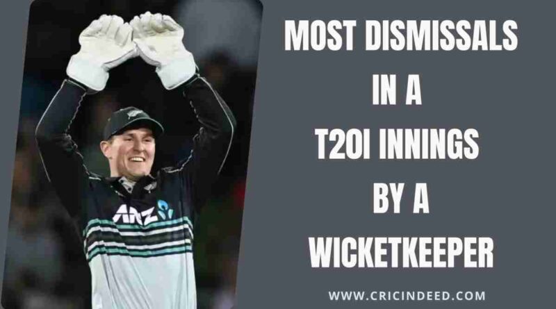 Most Dismissals in a T20I Innings by a Wicketkeeper