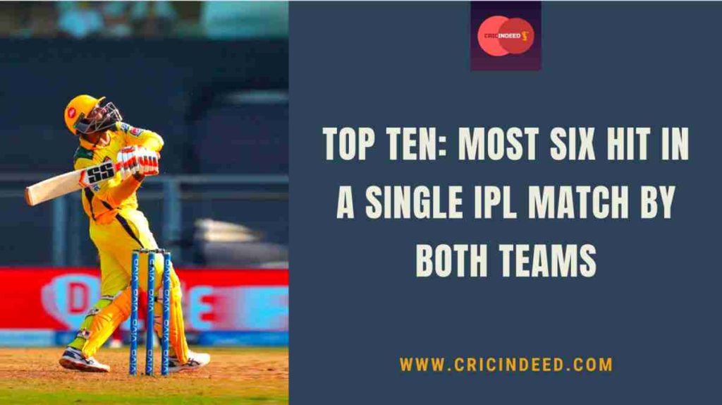 most sixes hit in an IPL match by both teams
