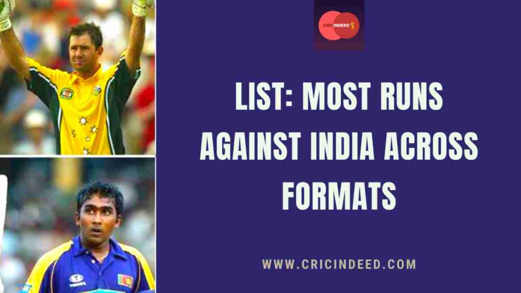 most runs vs india in all three formats