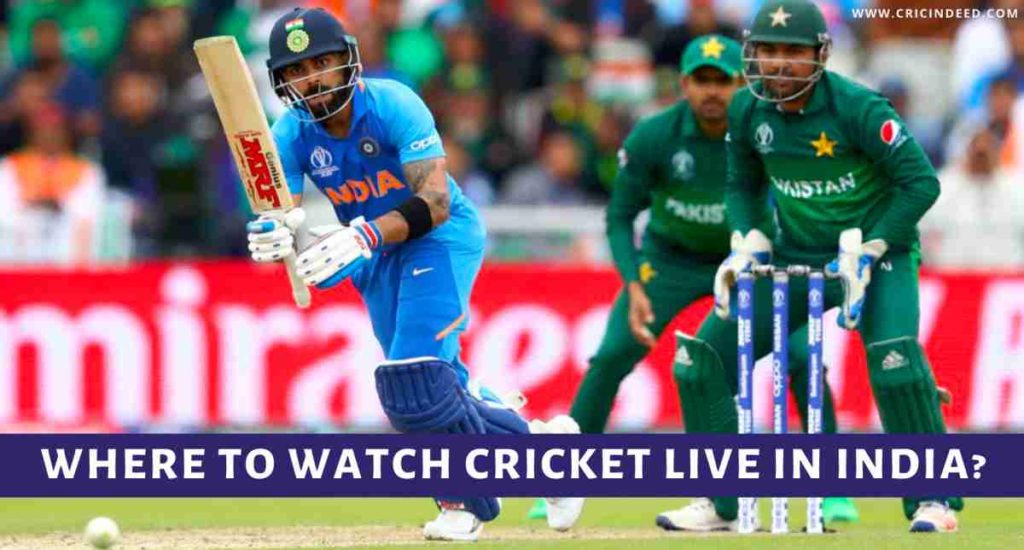 where to watch live cricket in india