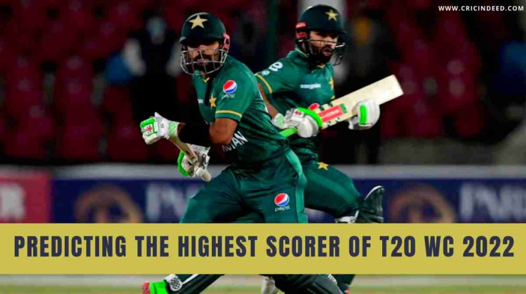 who will score most runs in t20 world cup 2022