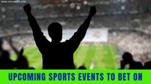 upcoming sports event for betting