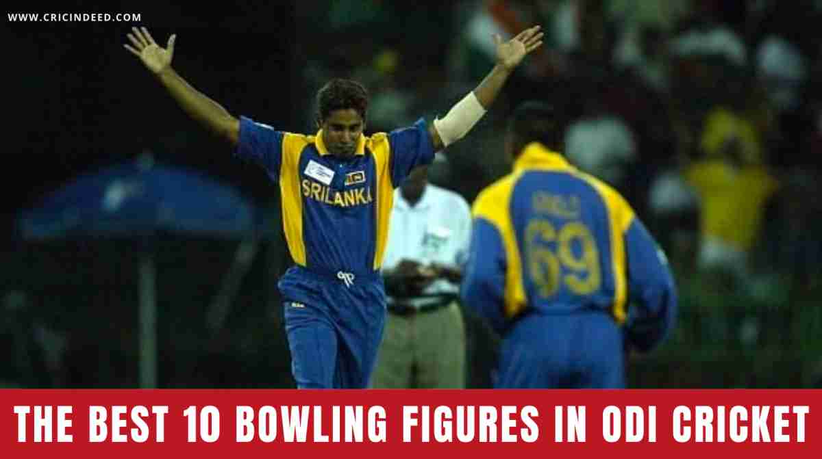 The Best 10 Bowling Figures in ODI cricket CricIndeed The Best 10 Bowling Figures in ODI cricket CricIndeed