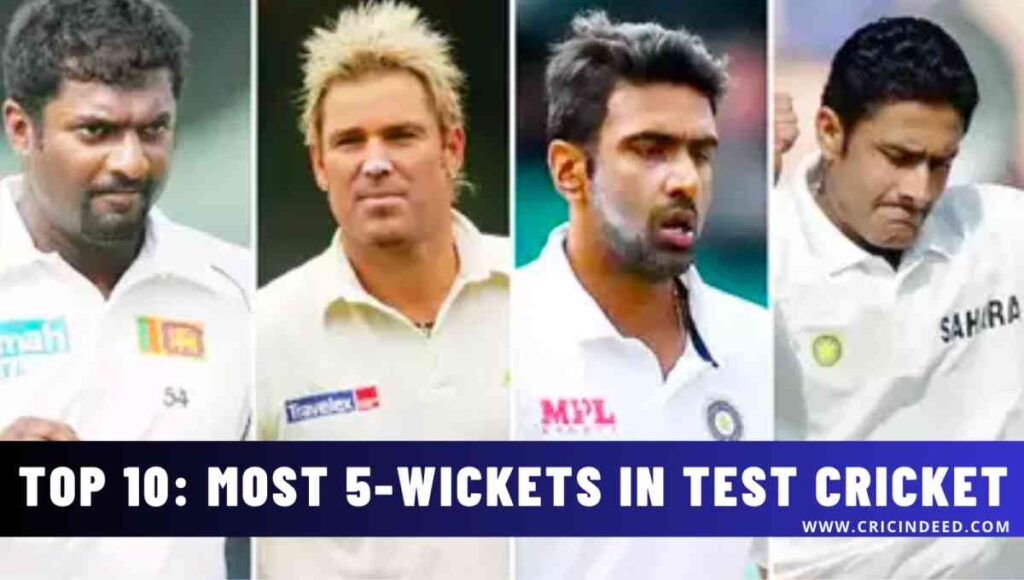 most 5 wickets in test cricket
