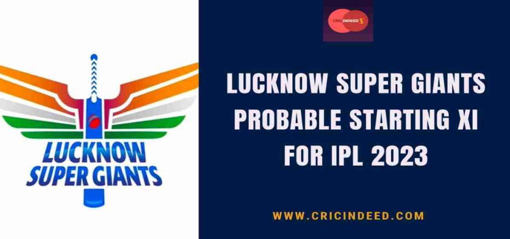 lsg ipl 2023 starting xi