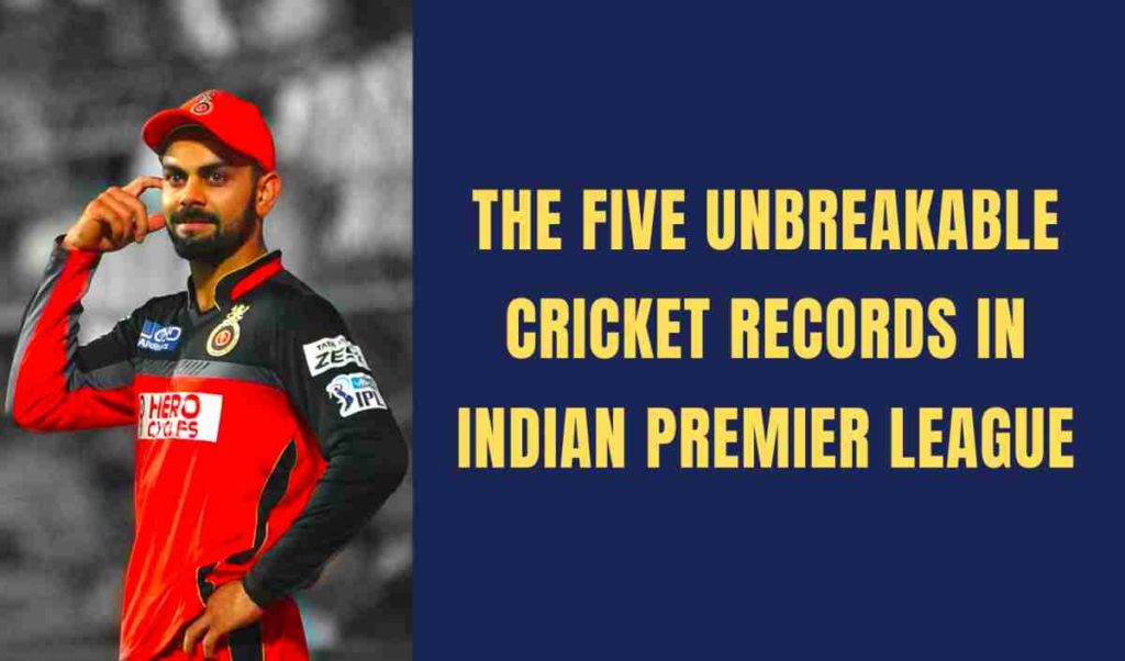 unbreakable ipl records
