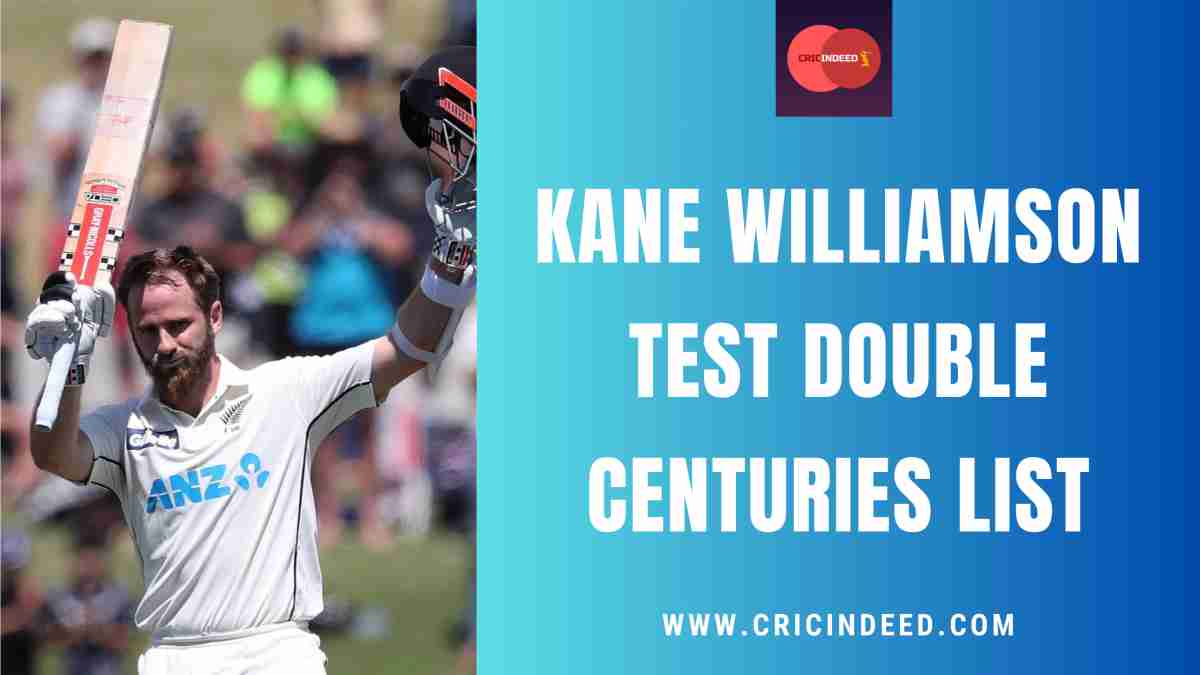 Kane Williamson Test Double Centuries List A Symphony of Skill, Grace