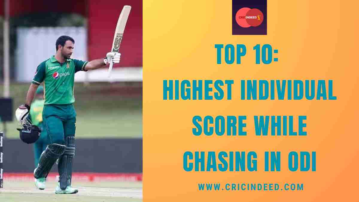 Top 10 Highest Individual Score while Chasing in ODI CricIndeed