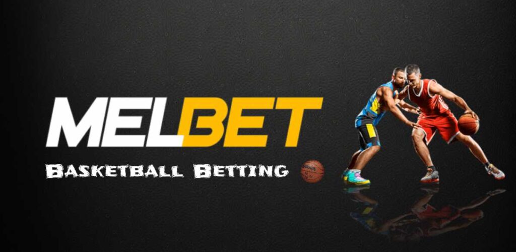 melbet basketbal betting