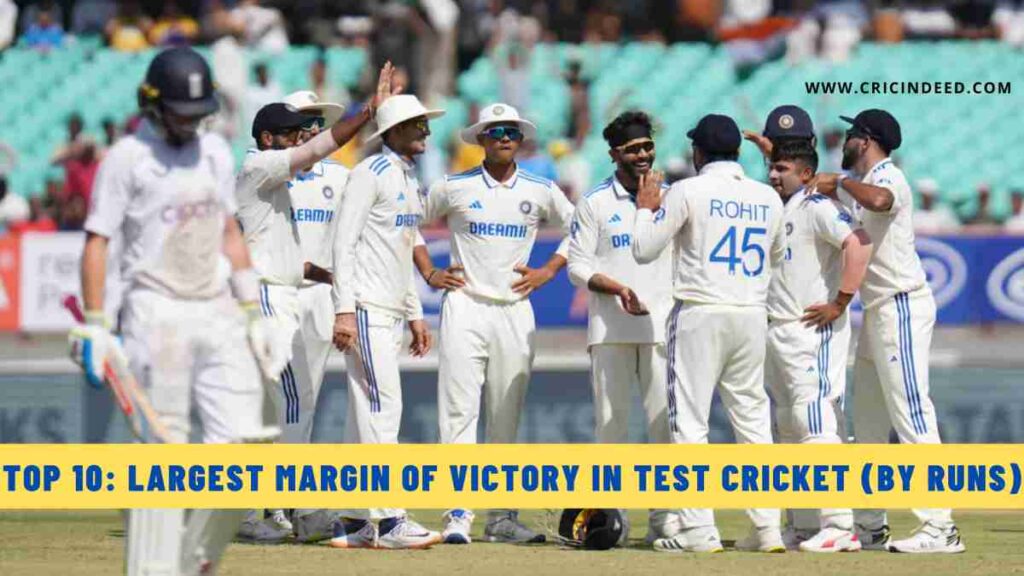 Top 10: Largest Margin of Victory in Test Cricket (by Runs)