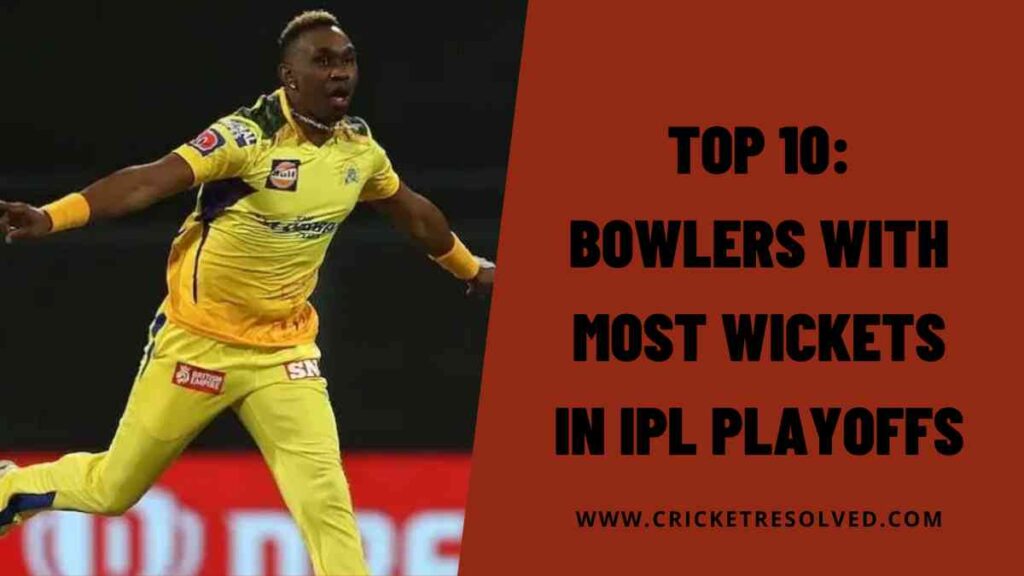Top 10: Bowlers with Most Wickets in IPL Playoffs