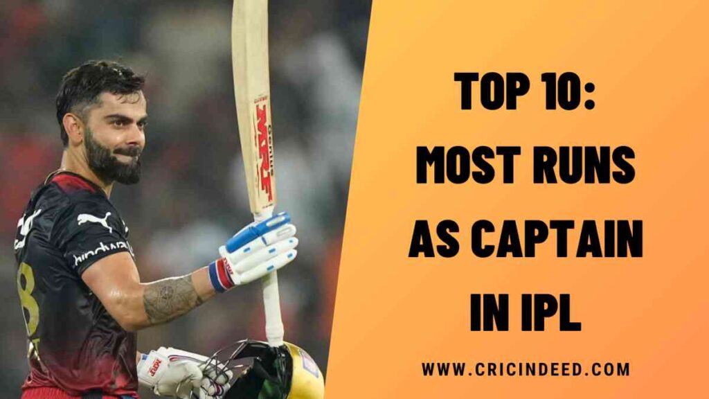 Top 10: Most Runs as Captain in IPL (Overall)