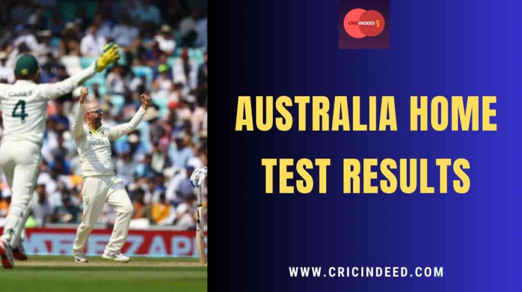 australia test results at home