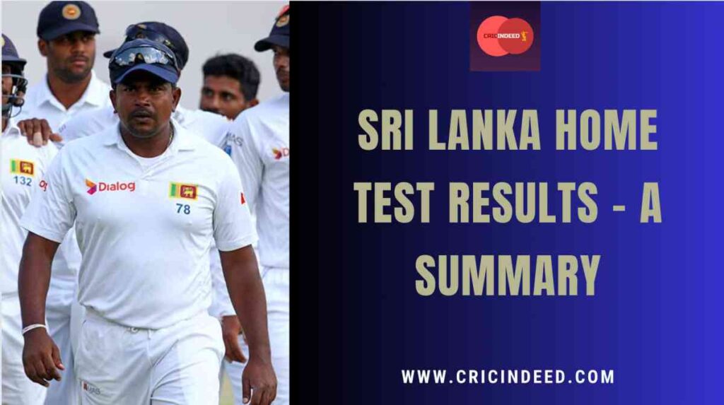 sri lanka home test results and records