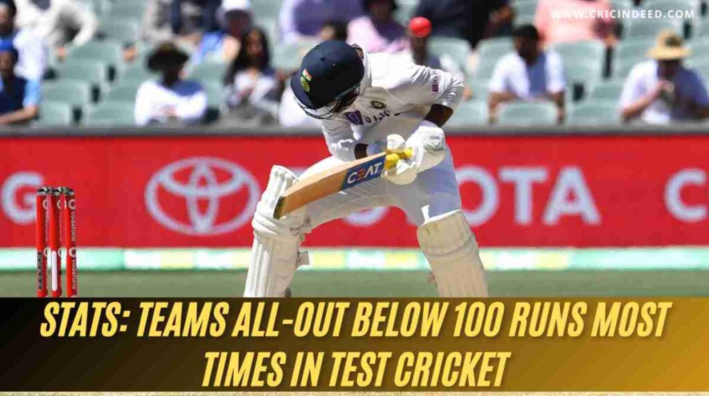teams all out before scoring 100 most times in test cricket