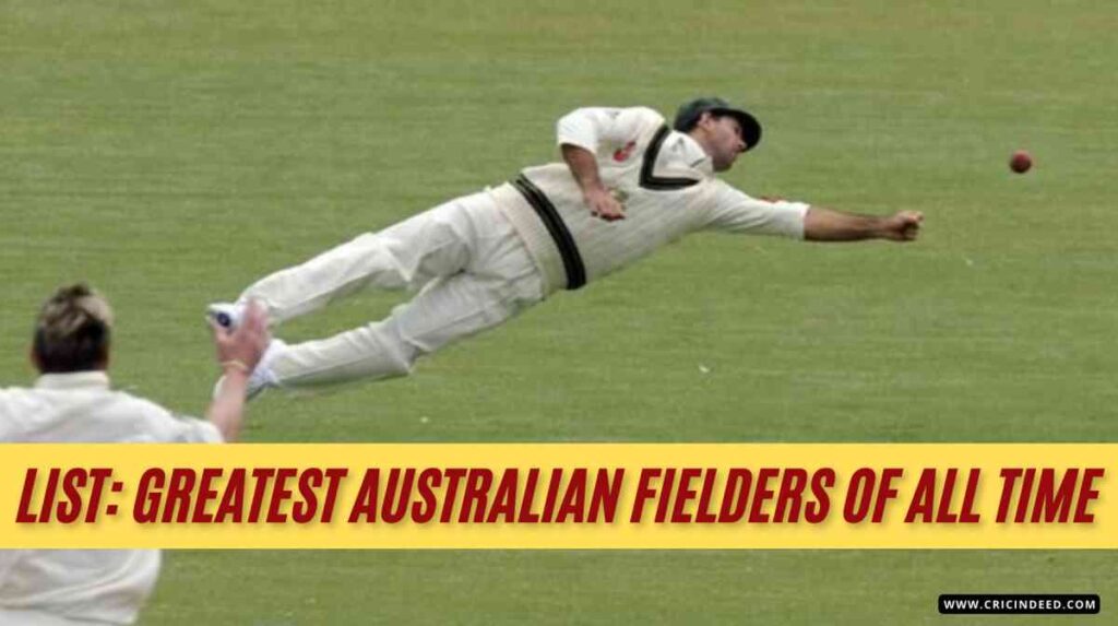 greatest australian fielders