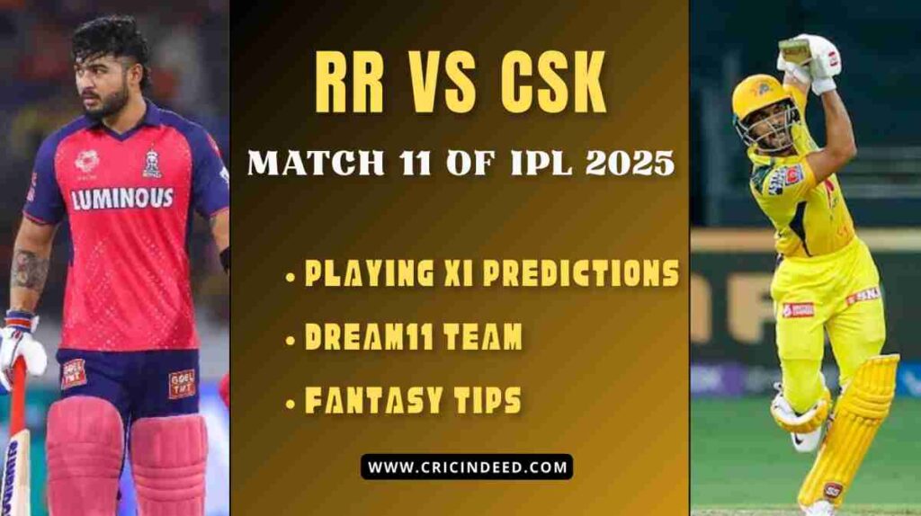 rr vs csk dream11 predictions ipl 2025