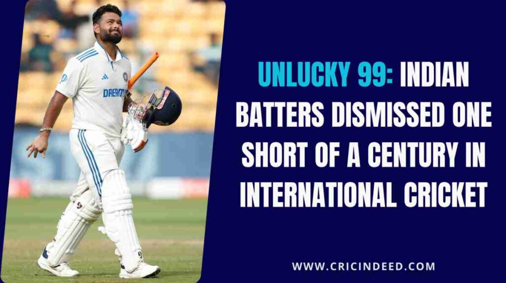 Rishabh Pant dismissed on 99