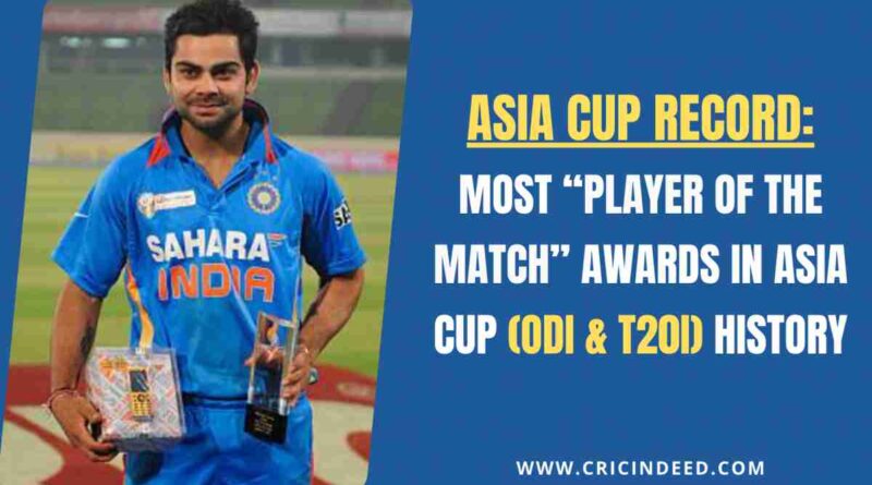 virat kohli with a man of the match award in an Asia cup match