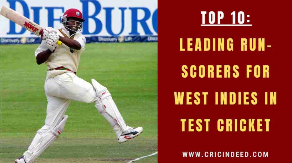 lara high scorer for west indies in test